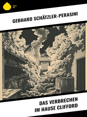 cover image of Das Verbrechen im Hause Clifford